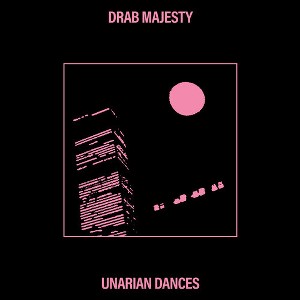 Drab Majesty - Unarian Dances - Bubblegum Pink (Colored Vinyl Pink Extended Play) (vinyl 12 inch single) - 1 of 1