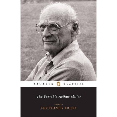 The Portable Arthur Miller - (Penguin Classics) (Paperback)