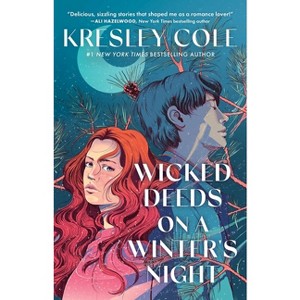 Wicked Deeds on a Winter's Night - (Immortals After Dark) by  Kresley Cole (Paperback) - 1 of 1