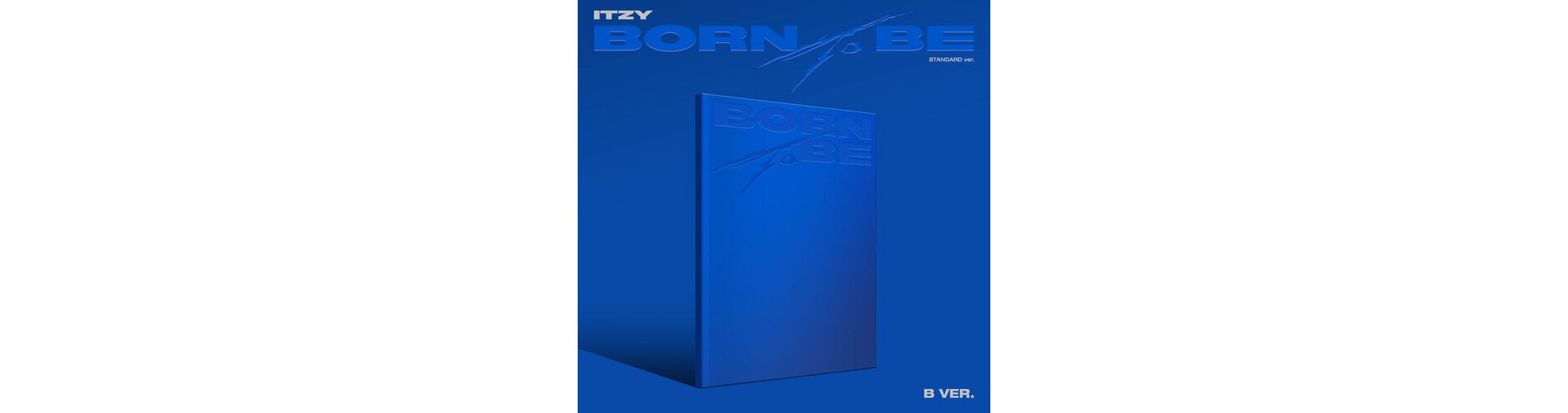 Itzy - BORN TO BE (Version B) (CD)