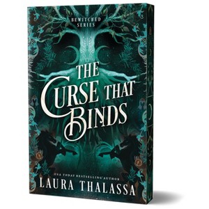 The Curse That Binds (Deluxe Edition) - (Bewitched) by  Laura Thalassa (Paperback) - 1 of 1