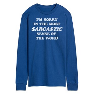 Men's - Instant Message - I'm Sorry Sarcastic Long Sleeve Graphic T-Shirt - 1 of 4