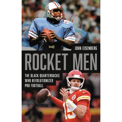 Rocket Men - by  John Eisenberg (Hardcover)