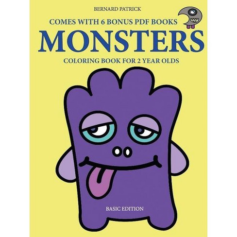 Download Coloring Book For 2 Year Olds Monsters By Bernard Patrick Paperback Target