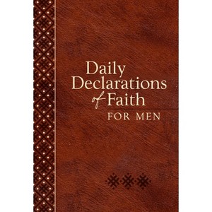 Daily Declarations of Faith for Men - by  Joan Hunter (Leather Bound) - 1 of 1