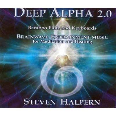 Steven Halpern - Deep Alpha 2.0: Brainwave Entrainment Music for Meditation and Healing (CD)