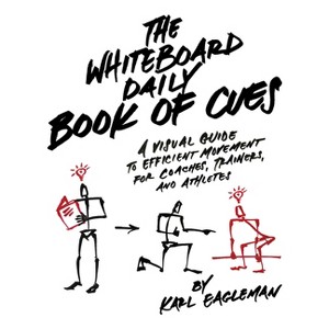 The Whiteboard Daily Book of Cues - by  Karl Eagleman (Hardcover) - 1 of 1