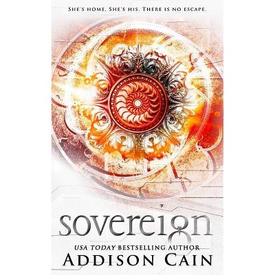 Sovereign - by  Addison Cain (Paperback)