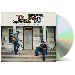 Taj Mahal & Keb Mo - Room On The Porch - 1 of 1