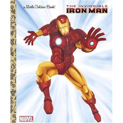 The Invincible Iron Man (Marvel: Iron Man) - (Little Golden Book) by  Billy Wrecks (Hardcover)