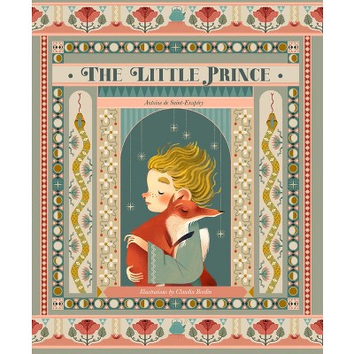 The Little Prince - by  Antoine De Saint-Exupery (Hardcover)