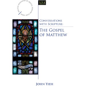Conversations with Scripture - (Anglican Association of Biblical Scholars) by  John Yieh (Paperback) - 1 of 1
