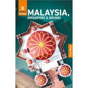 Rough Guides Malaysia, Singapore and Brunei: Travel Guide with eBook - (Rough Guides Main) 11th Edition (Paperback) - 1 of 1