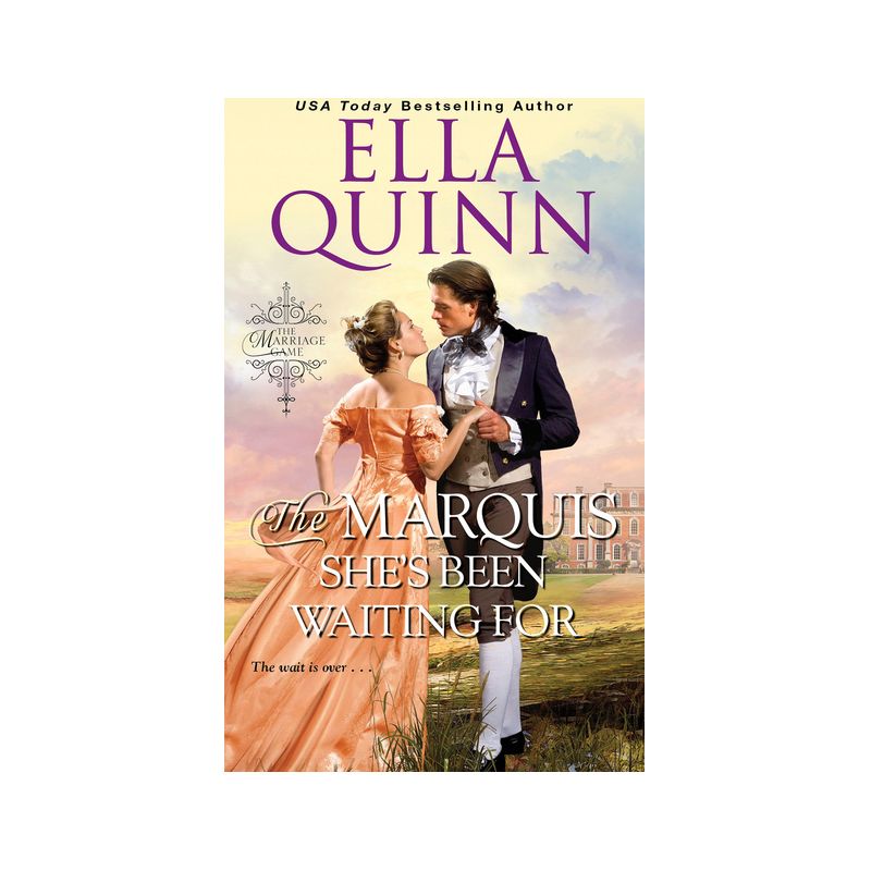 The Marquis She's Been Waiting For - (Marriage Game) by  Ella Quinn (Paperback), 1 of 2