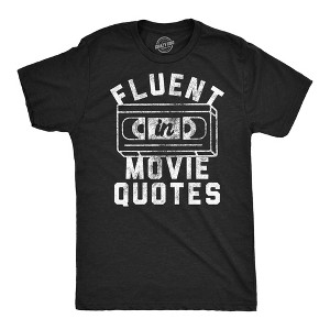 Mens Funny T Shirts Fluent In Movie Quotes Sarcastic Novelty Tee For Men - Crazy Dog Men's T Shirt - 1 of 4