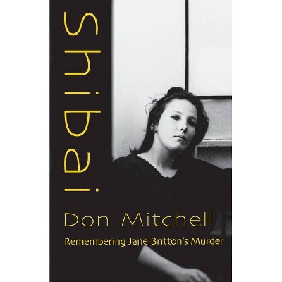 Shibai - by  Don Mitchell (Paperback)