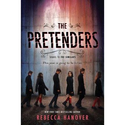 The Pretenders - (Similars) by  Rebecca Hanover (Paperback)