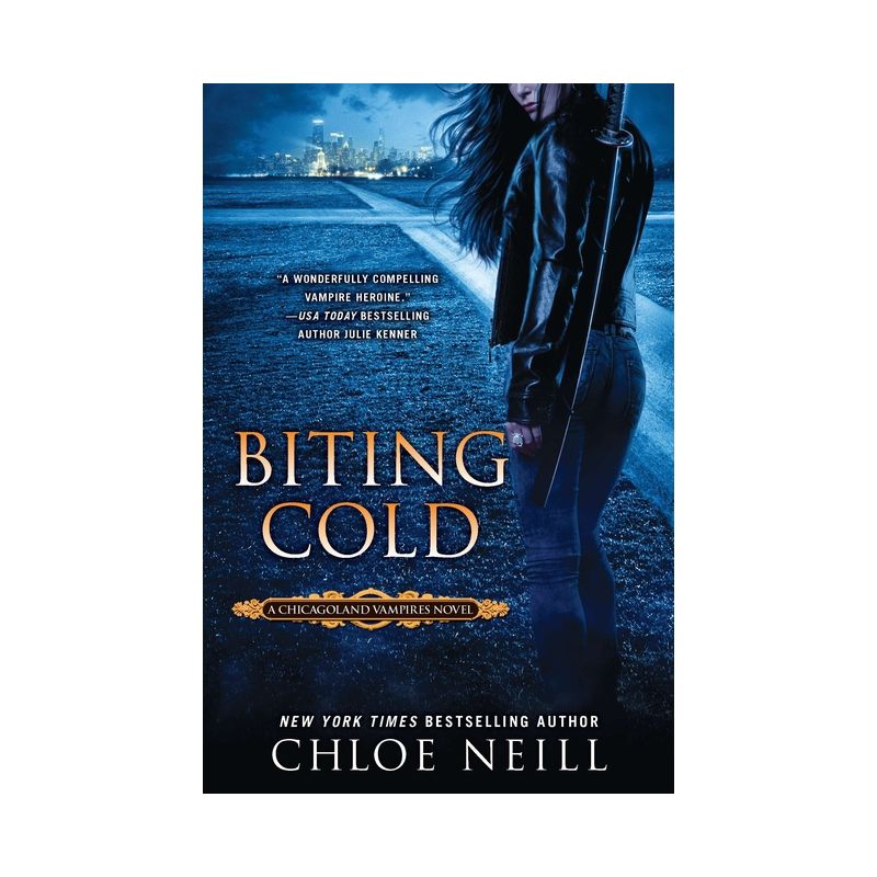 Biting Cold - (Chicagoland Vampires) by  Chloe Neill (Paperback), 1 of 2
