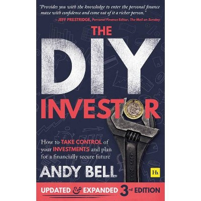 The DIY Investor 3rd Edition - by  Andy Bell (Paperback)