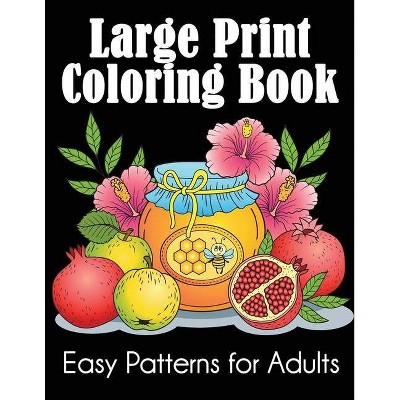 Large Print Coloring Book - by  Dylanna Press (Paperback)
