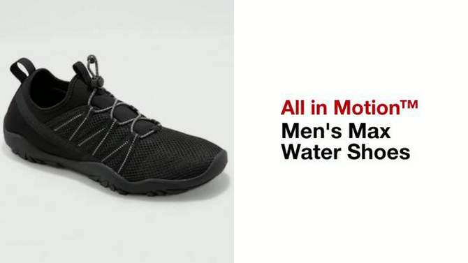 Men's Max Water Shoes - All in Motion™, 2 of 8, play video