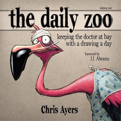 The Daily Zoo - by  Chris Ayers (Paperback)