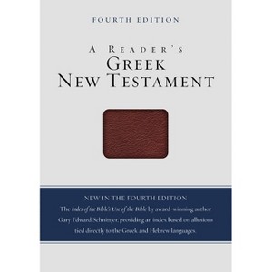 A Reader's Greek New Testament - 4th Edition by  Richard J Goodrich & Albert L Lukaszewski (Leather Bound) - 1 of 1