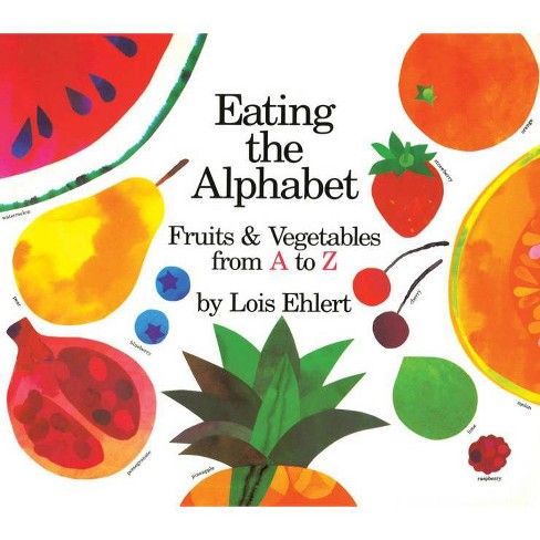 Eating the Alphabet by Lois Ehlert (Board Book) - image 1 of 1