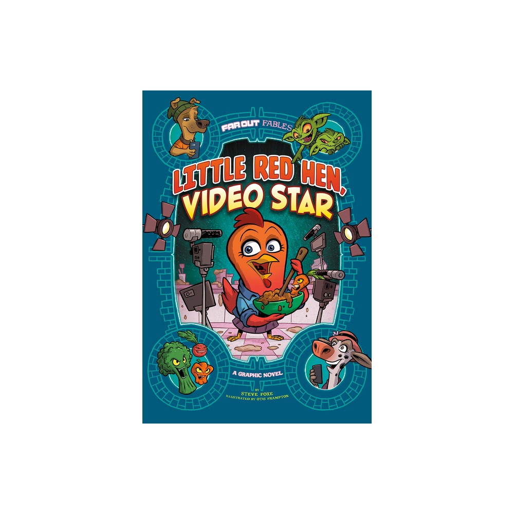 Little Red Hen, Video Star - (Far Out Fables) by Steve Foxe (Paperback)