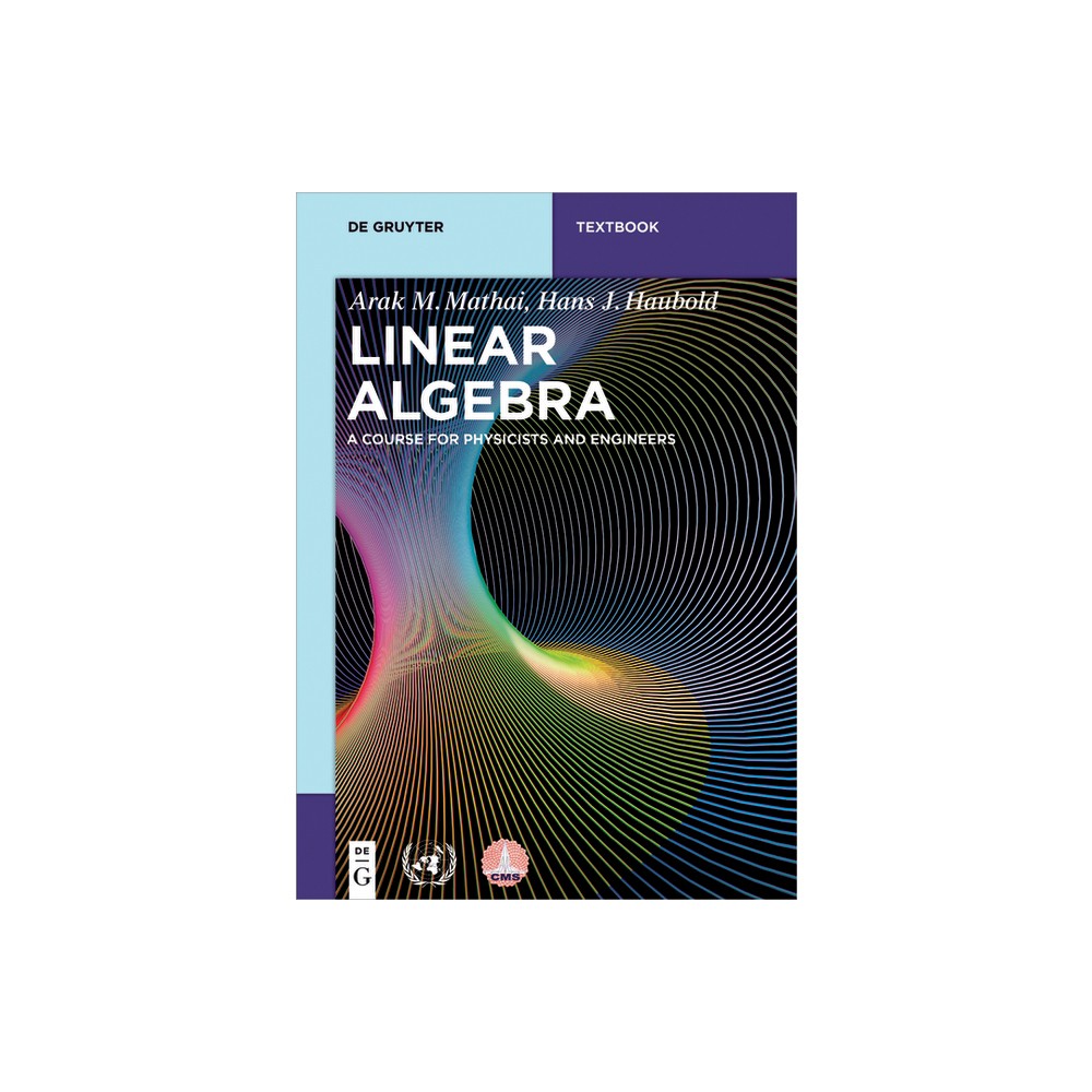 Linear Algebra - (De Gruyter Textbook) by Arak M Mathai & Hans J Haubold (Paperback)