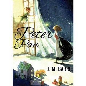 Peter Pan - by  James Matthew Barrie (Paperback) - 1 of 1