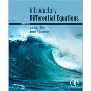 Introductory Differential Equations - 6th Edition by  Martha L Abell & James P Braselton (Paperback) - 1 of 1