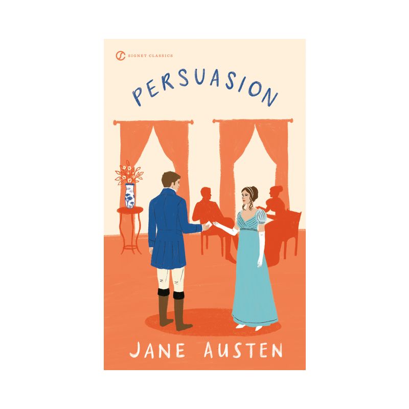 Persuasion - (Signet Classics) by  Jane Austen (Paperback), 1 of 2
