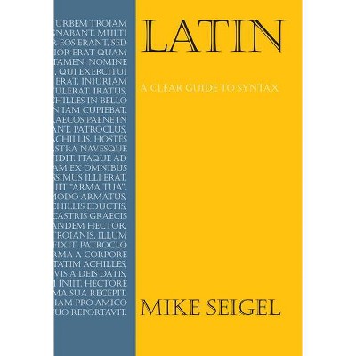 Latin - (Anthem Education) by  Mike Seigel (Paperback)