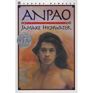 Anpao - by  Jamake Highwater (Paperback) - 1 of 1