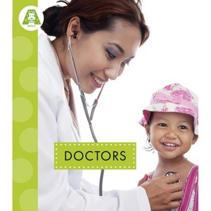 Doctors - by  Golriz Golkar (Paperback) - 1 of 1