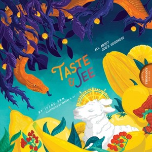 Taste and See - (Biblical Theology for Kids) by  Irene Sun & Hannah Y Lu (Hardcover) - 1 of 1