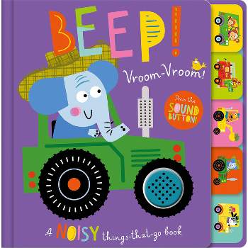 Beep! Vroom-Vroom! - by  Alexander Cox (Board Book)