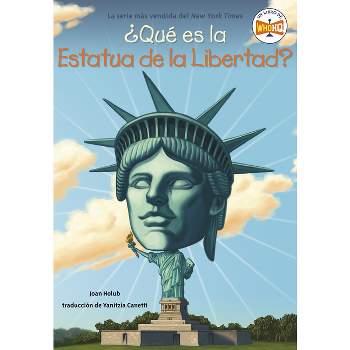 ¿Qué Es La Estatua de la Libertad? - (¿Qué Fue?) by  Joan Holub & Who Hq (Paperback)