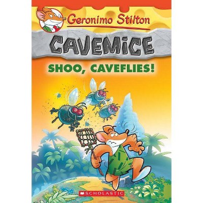 Shoo, Caveflies! (Geronimo Stilton Cavemice #14), 14 - (Paperback)