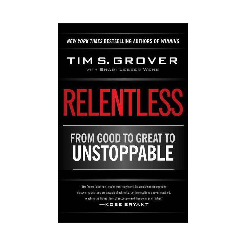 Relentless - (Tim Grover Winning) by Tim S Grover, 1 of 2