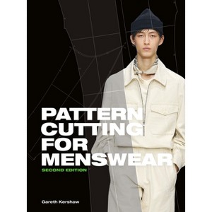 Pattern Cutting for Menswear - 2nd Edition by  Gareth Kershaw (Paperback) - 1 of 1