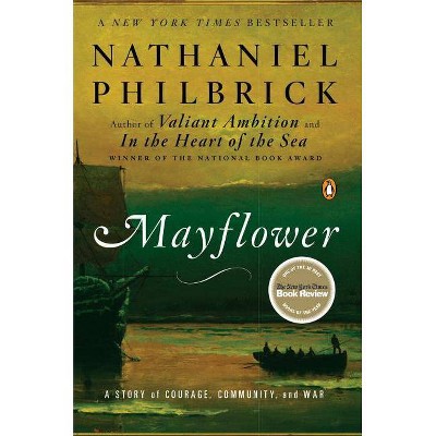 Mayflower - by  Nathaniel Philbrick (Paperback)