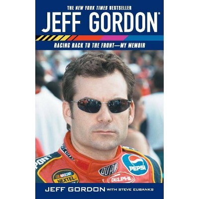  Jeff Gordon - (Paperback) 