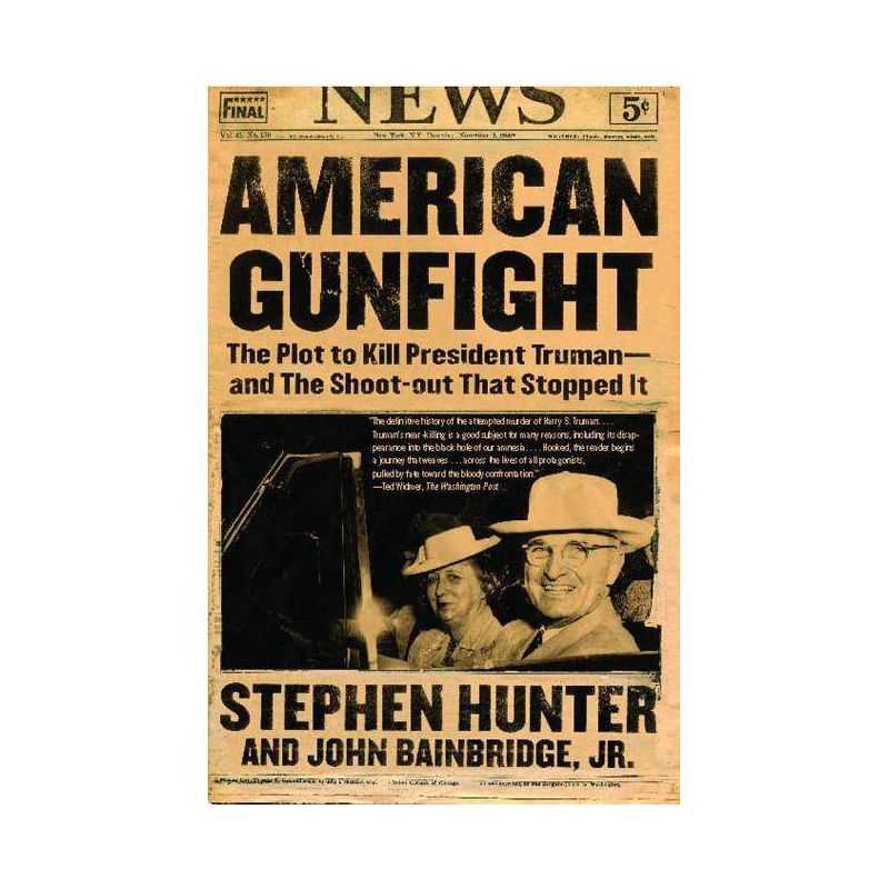 American Gunfight - by  Stephen Hunter & John Bainbridge (Paperback), 1 of 2