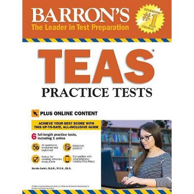 Teas Practice Tests with Online Tests - (Barron's Test Prep) by  Sandra Swick (Paperback)