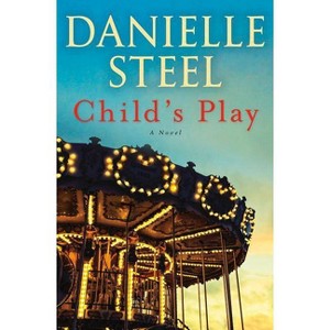 Child's Play - by Danielle Steel - 1 of 1