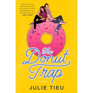 The Donut Trap - by  Julie Tieu (Paperback) - 1 of 1