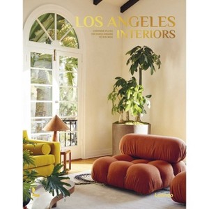 Los Angeles Interiors - by  Corynne Pless & Tim Hirschmann & Ye Rin Mok (Hardcover) - 1 of 1