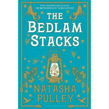 The Bedlam Stacks - by  Natasha Pulley (Paperback)